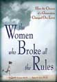 Title details for The Women Who Broke All the Rules by Susan B Evans - Available